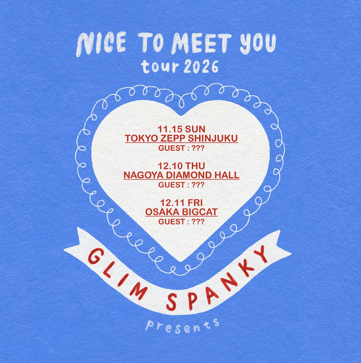 NICE TO MEET YOU tour 2026